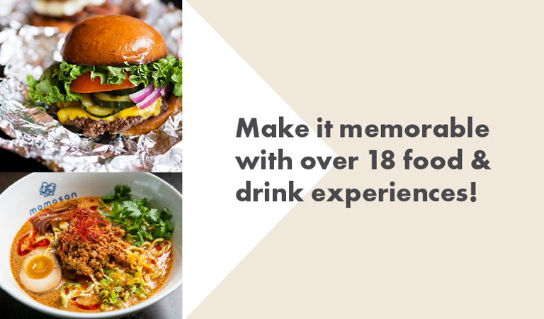 Make it memorable with over 18 food & drink experiences